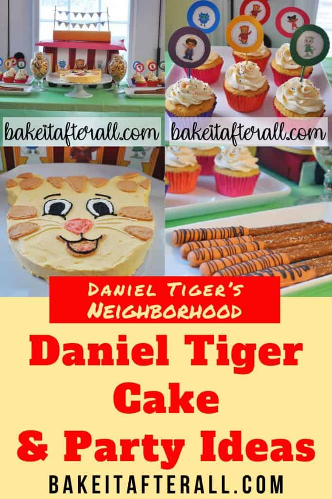 Daniel Tiger Cake and Party Ideas