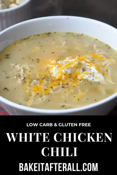 Low Carb White Chicken Chili You Re Gonna Bake It After All