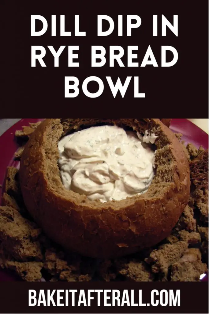 Dill Dip in Rye Bread Bowl Pin